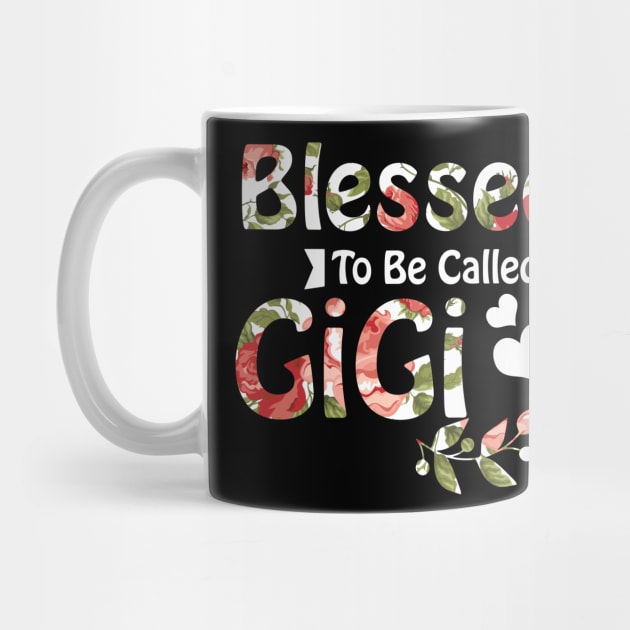 Womens Funny Blessed To Be Called GiGi Design Mothers by Simpsonfft